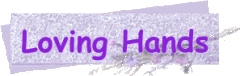 Loving Hands