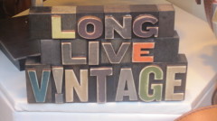 Long live vintage